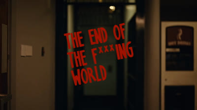 The End Of Fucking World T2 C8