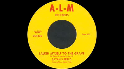 Satan's Breed (1966) - Laugh Myself To The Grave / Little Girl