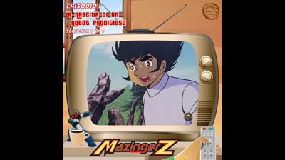Mazinger Z | 01 | 06/09