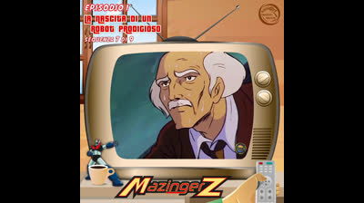 Mazinger Z | 01 | 07/09
