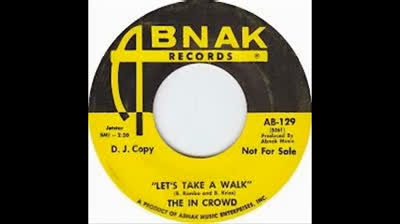 In Crowd (1968) - Let's Take A Walk