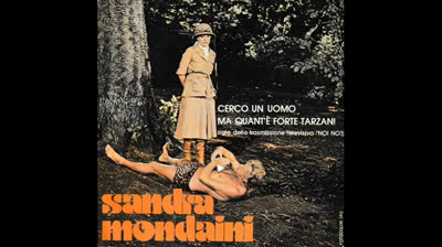 SANDRA MONDAINI - Ma Quantè Forte Tarzan! (1977)
