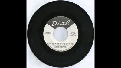 CHAIN REACTION (1968) - I've Got A Lot Of Love Left In Me